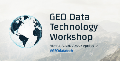 Participation in the GEO Data Technology Workshop, 23-25 / 04/2019, Vienna